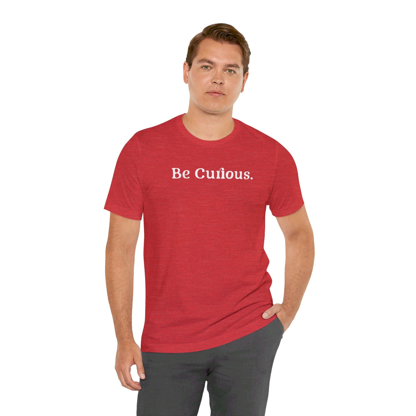 Be Curious simple w/ Lighthouse International on back Unisex Jersey Short Sleeve Tee