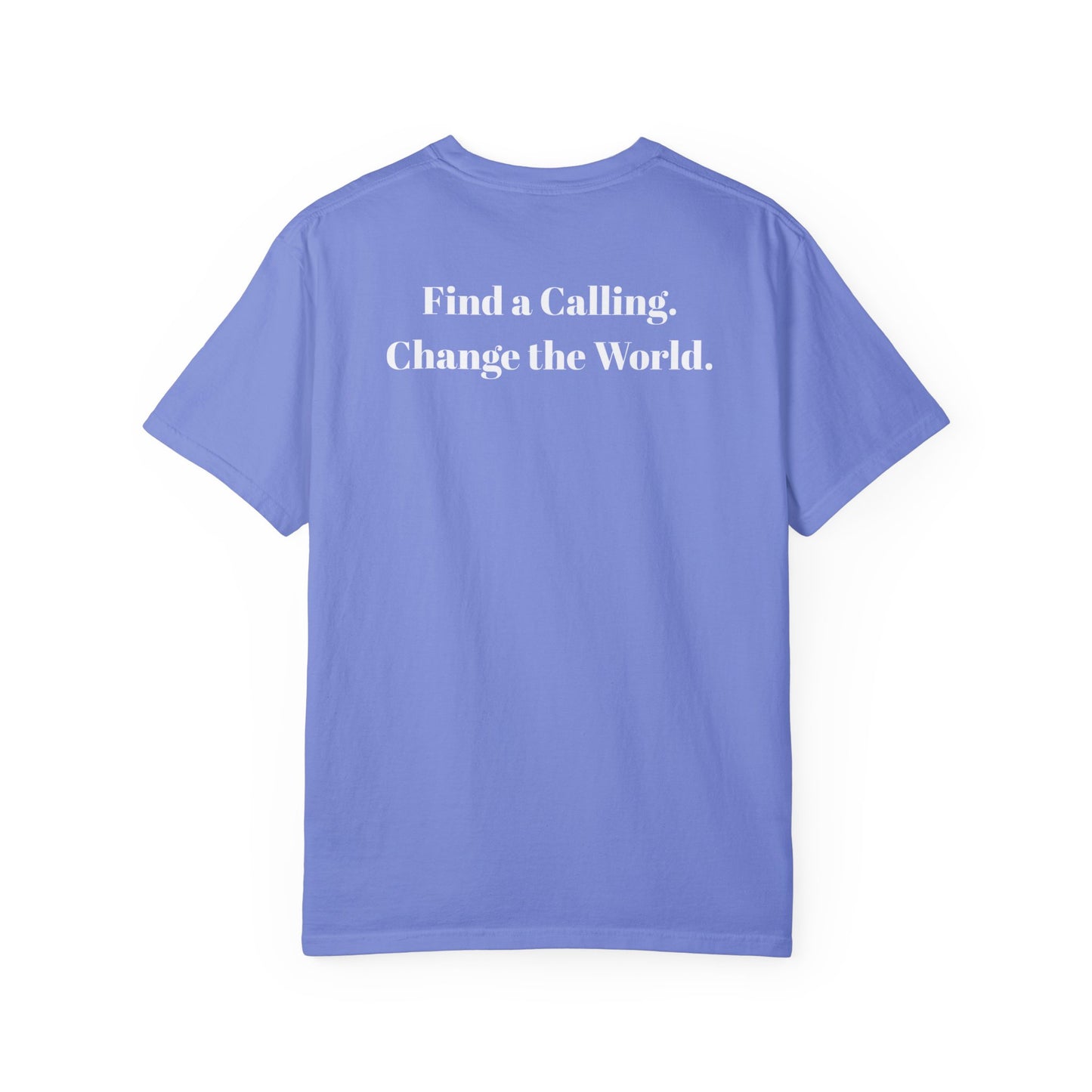 Acton Academy Summerville with Find a Calling on back Unisex Garment-Dyed T-shirt