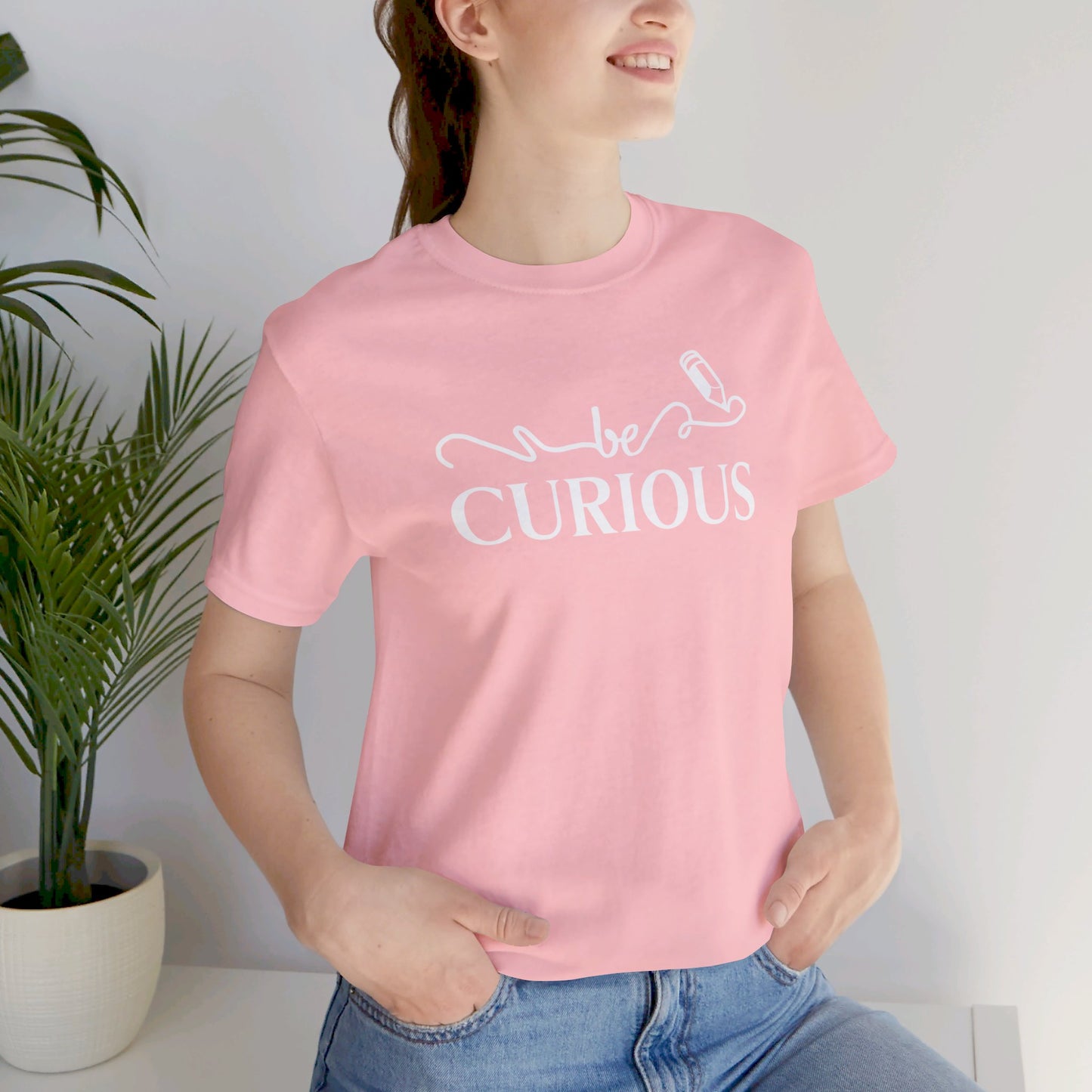 Be Curious Unisex Jersey Short Sleeve Tee