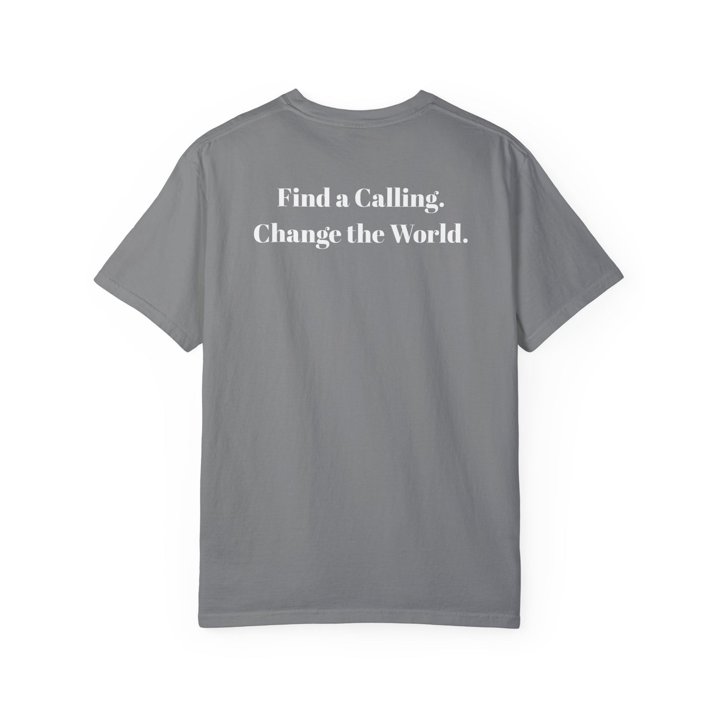 Acton Academy Summerville with Find a Calling on back Unisex Garment-Dyed T-shirt