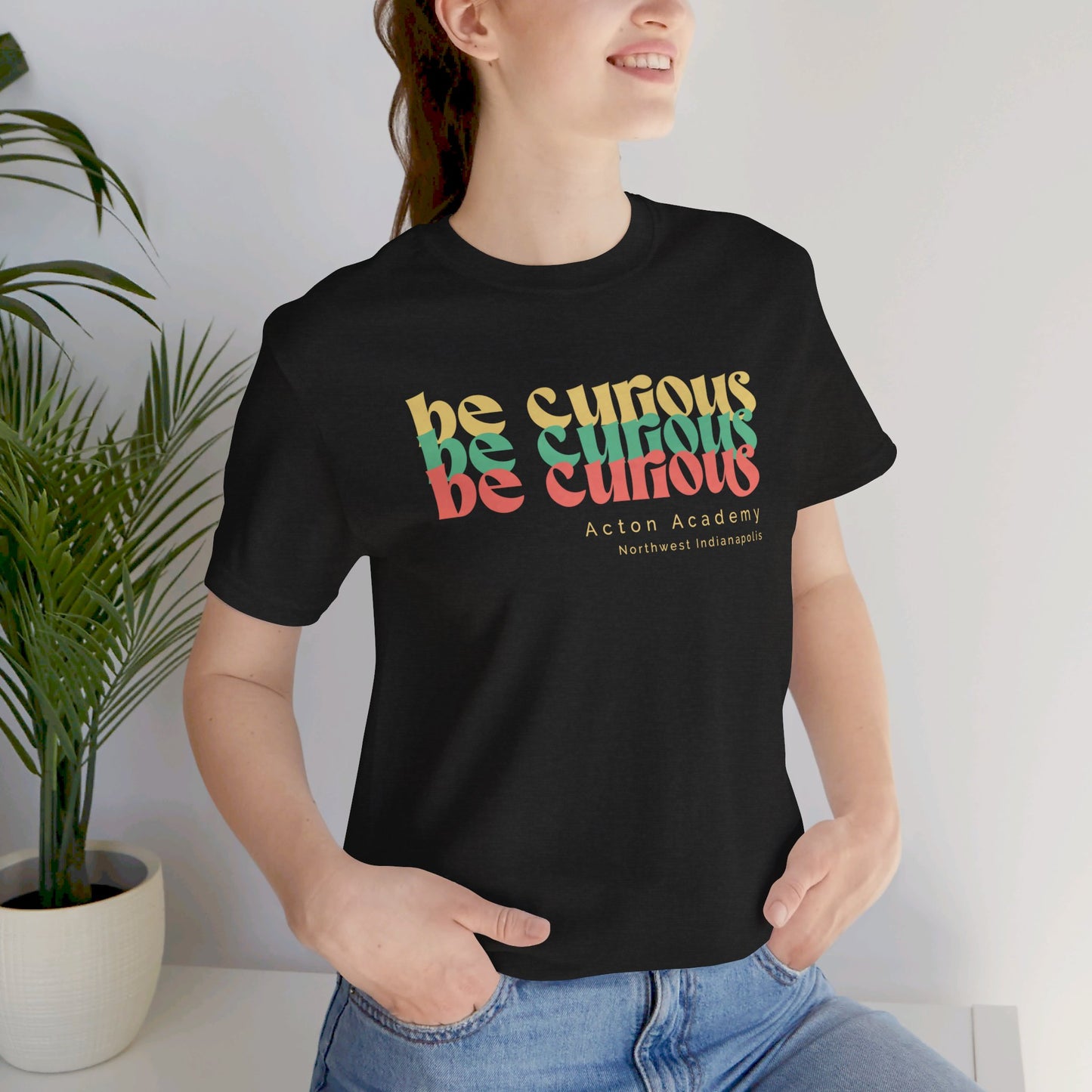 Acton NW Indy Be Curious Unisex Jersey Short Sleeve Tee