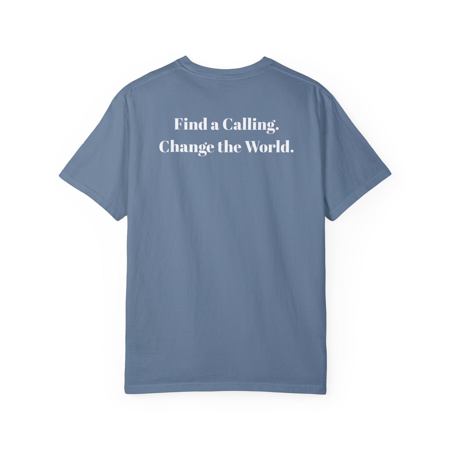 Acton Academy Summerville with Find a Calling on back Unisex Garment-Dyed T-shirt