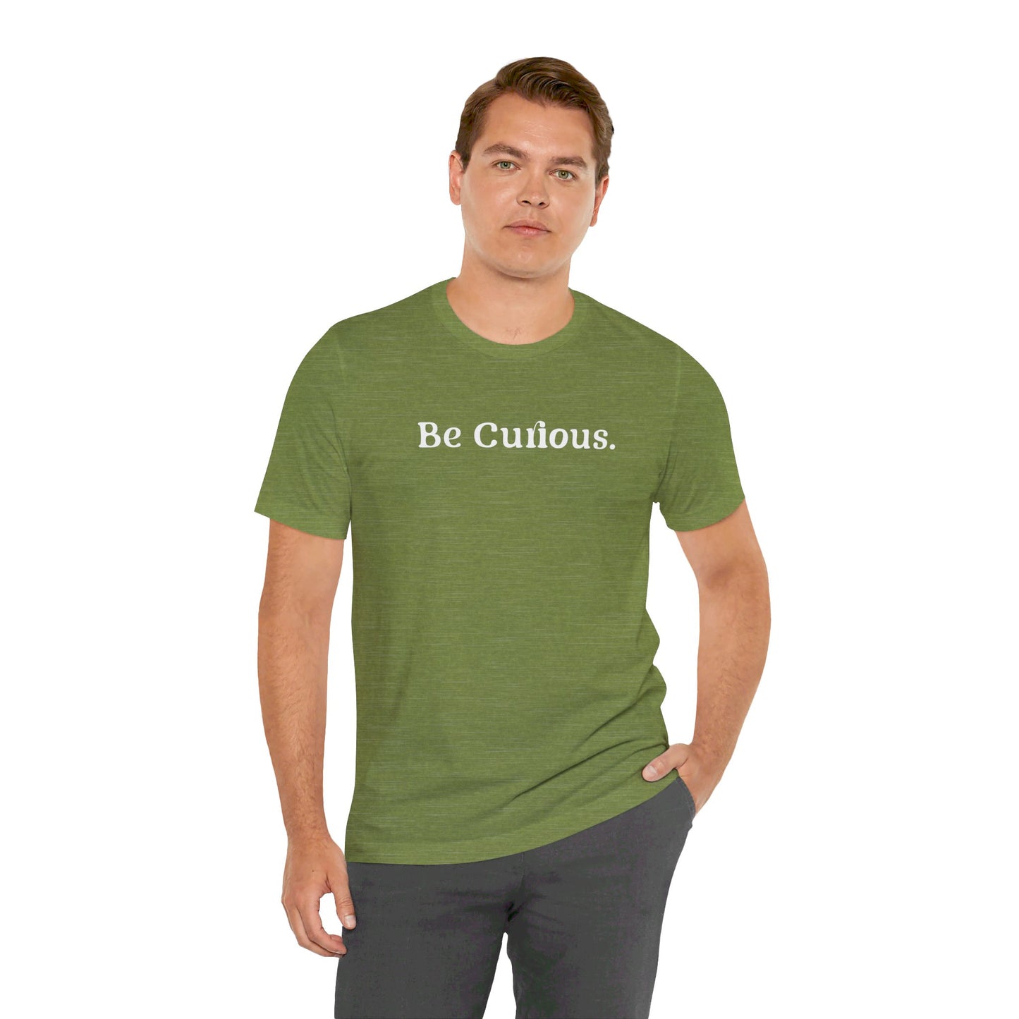 Be Curious Plain Unisex Jersey Short Sleeve Tee