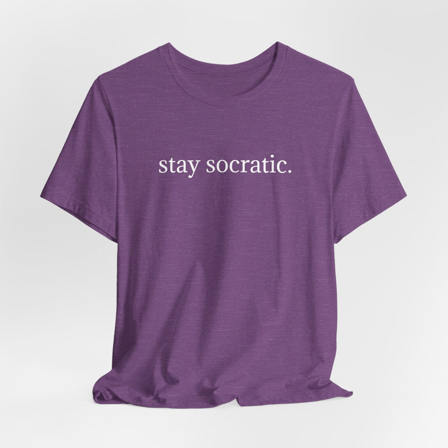 Stay Socratic Unisex Jersey Short Sleeve Tee