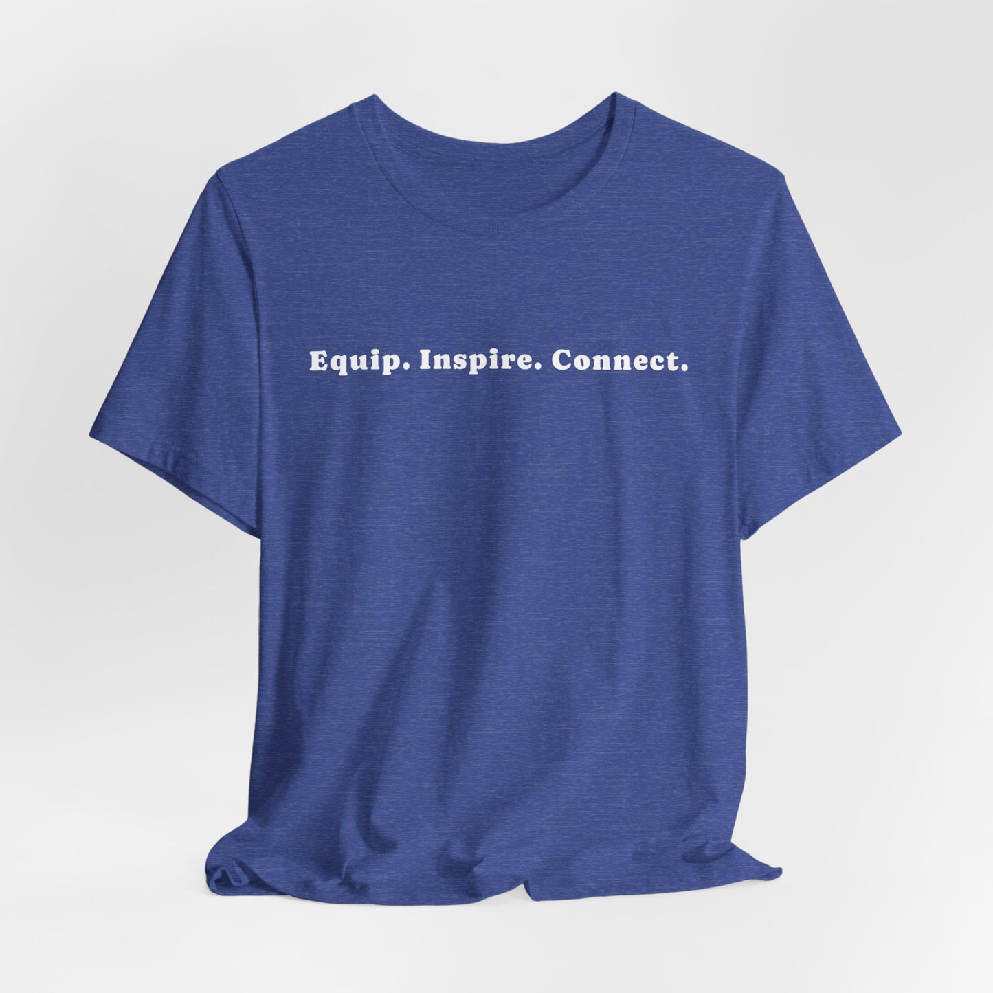 Equip, Inspire, Connect Unisex Jersey Short Sleeve Tee