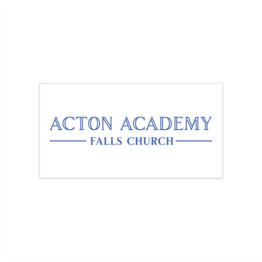 Acton Academy Falls Church Bumper Stickers