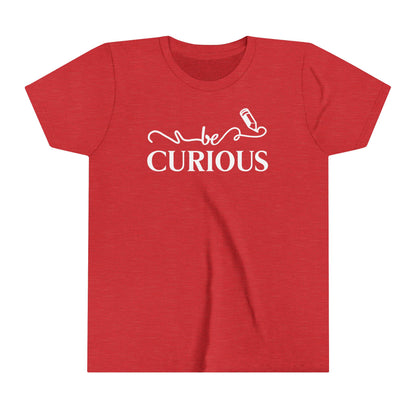 Be Curious with Madison West on back Youth Short Sleeve Tee