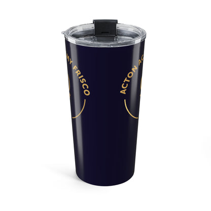 20oz Tumbler — Acton Academy Frisco Travel Cup
