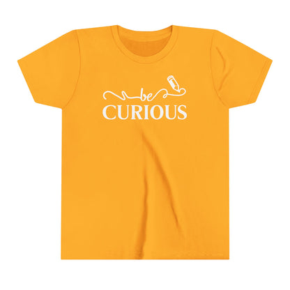 Be Curious with Madison West on back Youth Short Sleeve Tee