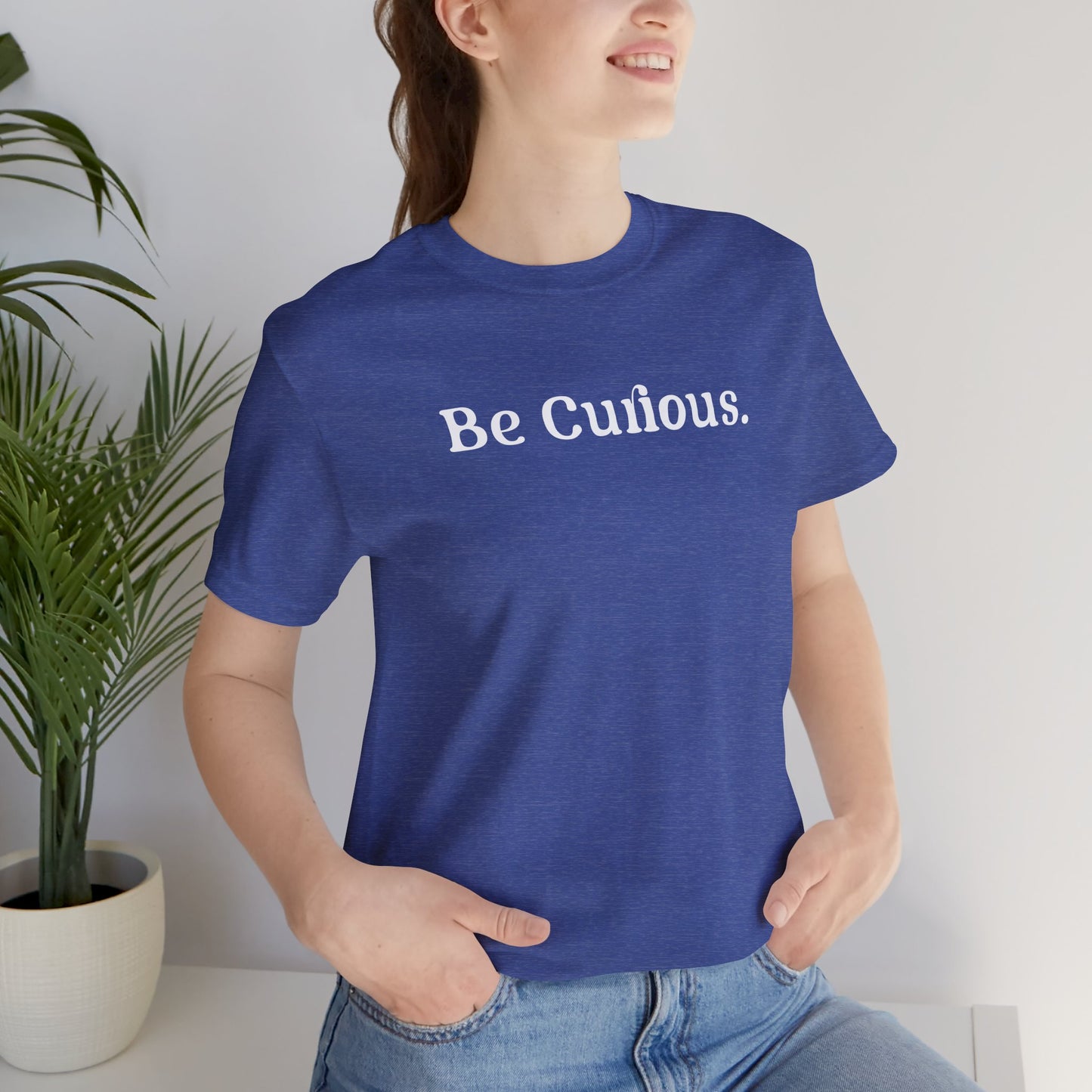 Be Curious with Falls Church on back Plain Unisex Jersey Short Sleeve Tee